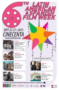 Victoria: Sixth Annual Latin American and Spanish Film Week